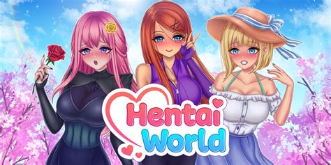 The Hentai World